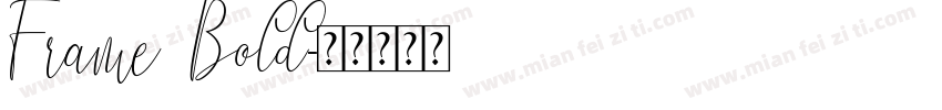 Frame Bold字体转换